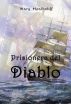 Prisionera del Diablo by Mary Heathcliff