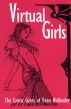 Virtual Girls: The Erotic Gems of Evan Hollander by Evan Hollander