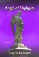 Cover for 'Angel of Highgate'
