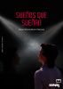 SueÃ±os Que SueÃ±an by Zara Patricia Mora VÃ¡zquez