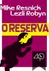 O reserva by 40k 