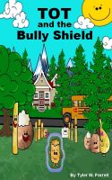 Cover for 'Tot and the Bully Shield'