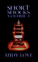 Cover for 'Short Shocks Volume I'