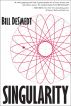 Singularity by Bill DeSmedt