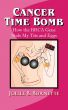 Cancer Time Bomb: How the BRCA Gene Stole My Tits and Eggs by Joelle Burnette
