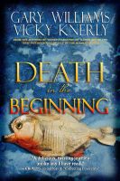 Cover for 'Death in the Beginning: The God Tools Book 1'
