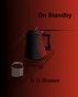 On Standby by Dave Riessen