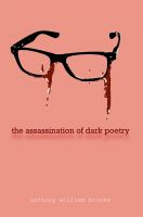 Cover for '99 The Assassination of Dark Poetry'