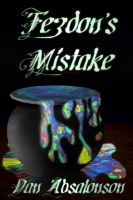 Cover for 'Fezdon's Mistake'