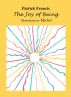 The Joy of Being by Paddy McMahon