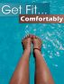 Get Fit...Comfortably by Mark Boyko