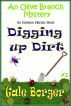 Digging Up Dirt by Gale Borger