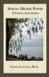 Seeking Higher Power: A 12 Step Journey by Gayle Clayton