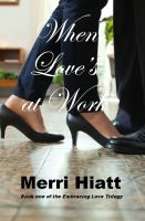 Cover for 'When Love's at Work'
