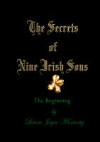 Cover for 'The Secrets of Nine Irish Sons I - The Beginning'