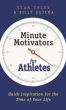Minute Motivators for Athletes by Stan Toler Billy Bajema