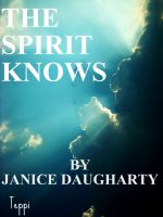 Cover for 'The Spirit Knows'