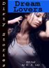 Dirty Stories: Dream Lovers, Erotic Tales by E. Z. Lay
