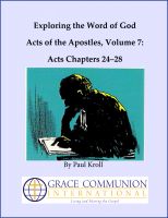 Cover for 'Exploring the Word of God Acts of the Apostles Volume 7: Chapters 24&ndash;28'
