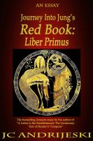 Cover for 'Journey Into Jung's Red Book: Liber Primus'