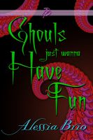 Cover for 'Ghouls Just Wanna Have Fun'