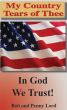 My Country Tears of Thee by Bob and Penny Lord