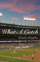 Cover for 'What A Catch'