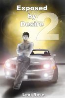 Cover for 'Exposed by Desire 2'
