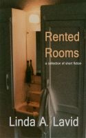 Cover for 'Rented Rooms: A Collection of Short Fiction'