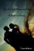 The Lord of Requited Love: A Reborn short story by Casse NaRome