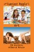 The Funniest People in Art: 250 Anecdotes by David Bruce