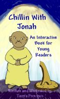 Cover for 'Chillin With Jonah, An Interactive Book For Young Readers'