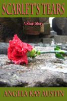Cover for 'Scarlet's Tears, A Short Story'