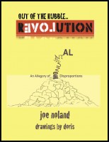 Cover for 'Out of the Rubble... Revolution! (An Allegory of Monumental Disproportions)'