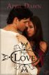 Bound by Love by April  Dawn