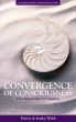 Convergence of Consciousness The Harmonics of Creation - with Study Guide by Patricia & Stanley Walsh