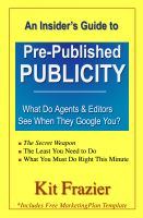 Cover for 'Pre-Pubbed Publicity, what you need to do right now'
