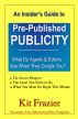 Pre-Pubbed Publicity, what you need to do right now by Kit Frazier
