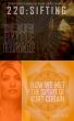 220: S I F T I N G ~ The Alien Battle Royale or How we met the Spirit of Kurt Cobain by Israel Light