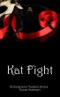 Kat Fight by Teresa Mummert
