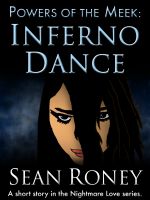 Cover for 'Powers of the Meek: Inferno Dance'