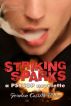 Striking Sparks (PsyCop Novelette) by Jordan Castillo Price