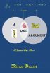 A Lost Argument: A Latter-Day Novel by Therese Doucet