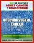 21st Century Adult Cancer Sourcebook: Oropharyngeal Cancer - Clinical Data for Patients, Families, and Physicians by Progressive Management