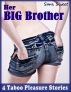 Her Big Brother - 4 Taboo Brother-Sister Stories by Sara Sweet