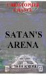 Satan's Arena by Christopher Chance