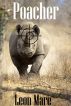 Poacher by Leon Mare