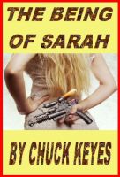 Cover for 'The Being of Sarah'