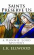 Saints Preserve Us by DLP Books