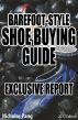 Barefoot-style Shoe Buying Guide: Exclusive Report by Nicholas Pang